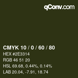 カラーコード: CMYK 10 / 0 / 60 / 80 | qconv.com