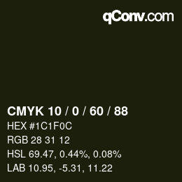 カラーコード: CMYK 10 / 0 / 60 / 88 | qconv.com