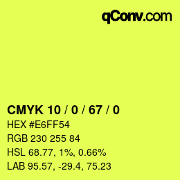 Farbcode: CMYK 10 / 0 / 67 / 0 | qconv.com