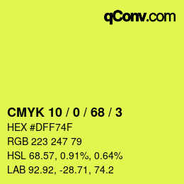 Color code: CMYK 10 / 0 / 68 / 3 | qconv.com