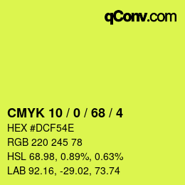Color code: CMYK 10 / 0 / 68 / 4 | qconv.com