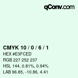 カラーコード: CMYK 10 / 0 / 6 / 1 | qconv.com