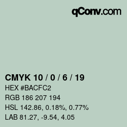 カラーコード: CMYK 10 / 0 / 6 / 19 | qconv.com