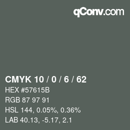 カラーコード: CMYK 10 / 0 / 6 / 62 | qconv.com
