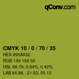 カラーコード: CMYK 10 / 0 / 70 / 35 | qconv.com