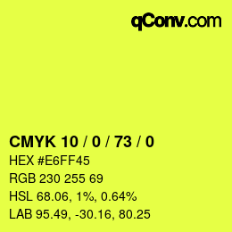 Color code: CMYK 10 / 0 / 73 / 0 | qconv.com