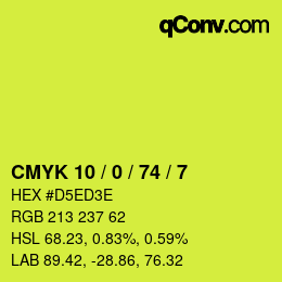 カラーコード: CMYK 10 / 0 / 74 / 7 | qconv.com