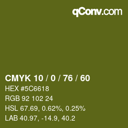 カラーコード: CMYK 10 / 0 / 76 / 60 | qconv.com