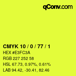 カラーコード: CMYK 10 / 0 / 77 / 1 | qconv.com