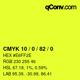 カラーコード: CMYK 10 / 0 / 82 / 0 | qconv.com