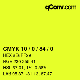 Color code: CMYK 10 / 0 / 84 / 0 | qconv.com