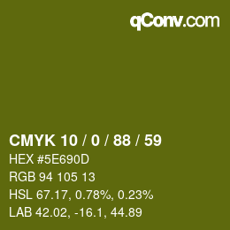 Color code: CMYK 10 / 0 / 88 / 59 | qconv.com