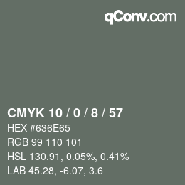 Color code: CMYK 10 / 0 / 8 / 57 | qconv.com