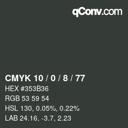 カラーコード: CMYK 10 / 0 / 8 / 77 | qconv.com