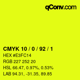 カラーコード: CMYK 10 / 0 / 92 / 1 | qconv.com
