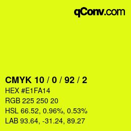 Color code: CMYK 10 / 0 / 92 / 2 | qconv.com