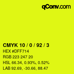 Color code: CMYK 10 / 0 / 92 / 3 | qconv.com