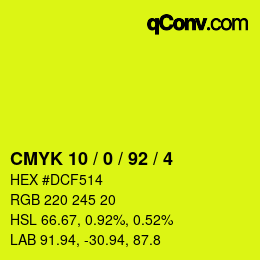 カラーコード: CMYK 10 / 0 / 92 / 4 | qconv.com