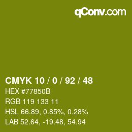 カラーコード: CMYK 10 / 0 / 92 / 48 | qconv.com