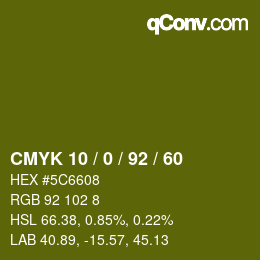 Color code: CMYK 10 / 0 / 92 / 60 | qconv.com