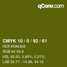 カラーコード: CMYK 10 / 0 / 92 / 61 | qconv.com