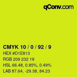 カラーコード: CMYK 10 / 0 / 92 / 9 | qconv.com