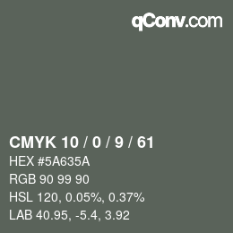 Color code: CMYK 10 / 0 / 9 / 61 | qconv.com