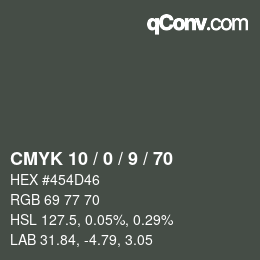 Color code: CMYK 10 / 0 / 9 / 70 | qconv.com