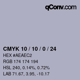 カラーコード: CMYK 10 / 10 / 0 / 24 | qconv.com