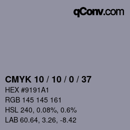 颜色代码: CMYK 10 / 10 / 0 / 37 | qconv.com