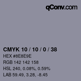 カラーコード: CMYK 10 / 10 / 0 / 38 | qconv.com