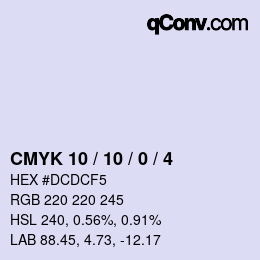 Farbcode: CMYK 10 / 10 / 0 / 4 | qconv.com