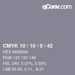 颜色代码: CMYK 10 / 10 / 0 / 42 | qconv.com