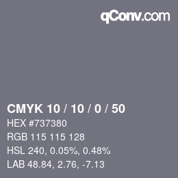 Color code: CMYK 10 / 10 / 0 / 50 | qconv.com