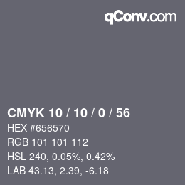 Color code: CMYK 10 / 10 / 0 / 56 | qconv.com