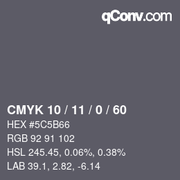 颜色代码: CMYK 10 / 11 / 0 / 60 | qconv.com