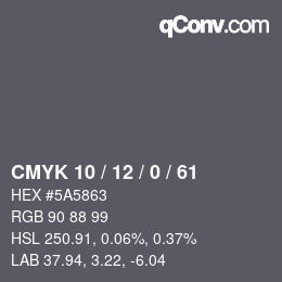 カラーコード: CMYK 10 / 12 / 0 / 61 | qconv.com
