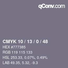 カラーコード: CMYK 10 / 13 / 0 / 48 | qconv.com