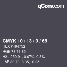 カラーコード: CMYK 10 / 13 / 0 / 68 | qconv.com