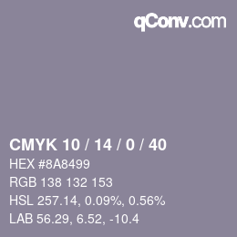 カラーコード: CMYK 10 / 14 / 0 / 40 | qconv.com