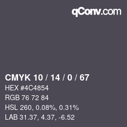 カラーコード: CMYK 10 / 14 / 0 / 67 | qconv.com