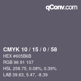 カラーコード: CMYK 10 / 15 / 0 / 58 | qconv.com