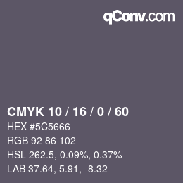 カラーコード: CMYK 10 / 16 / 0 / 60 | qconv.com