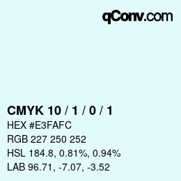 カラーコード: CMYK 10 / 1 / 0 / 1 | qconv.com