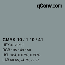 Color code: CMYK 10 / 1 / 0 / 41 | qconv.com