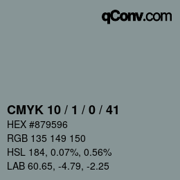 カラーコード: CMYK 10 / 1 / 0 / 41 | qconv.com