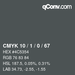 カラーコード: CMYK 10 / 1 / 0 / 67 | qconv.com