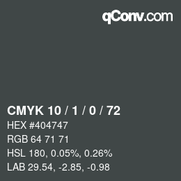 カラーコード: CMYK 10 / 1 / 0 / 72 | qconv.com