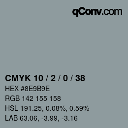 カラーコード: CMYK 10 / 2 / 0 / 38 | qconv.com