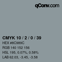 カラーコード: CMYK 10 / 2 / 0 / 39 | qconv.com